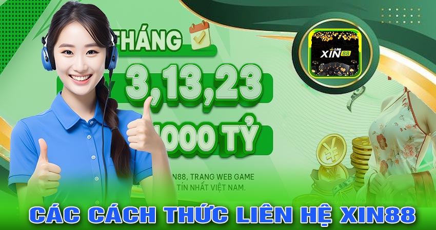 Các cách thức liên hệ XIN88