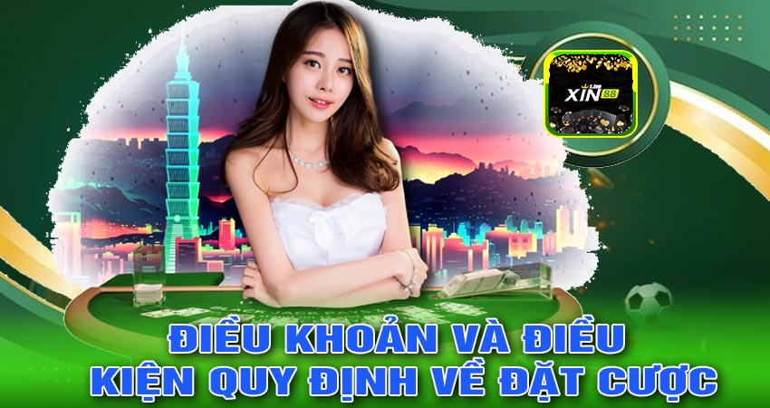 Điều khoản và điều kiện Quy Định về đặt cược