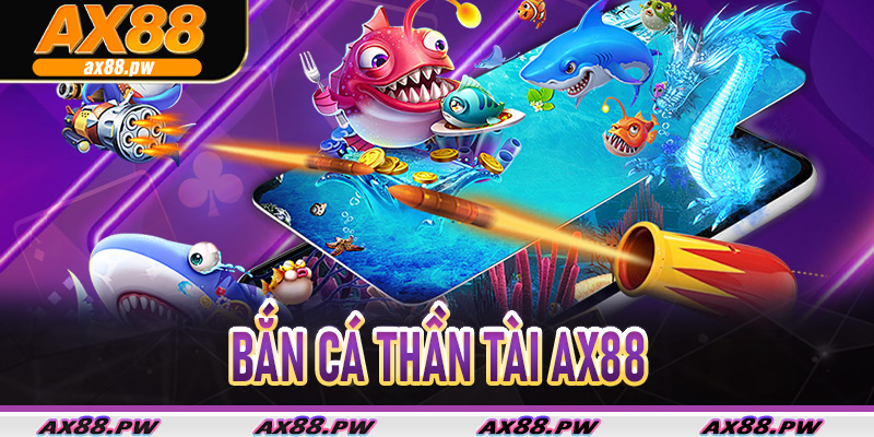 Bắn Cá Thần Tài Ax88
